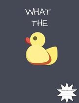 What the Duck Composition Notebook