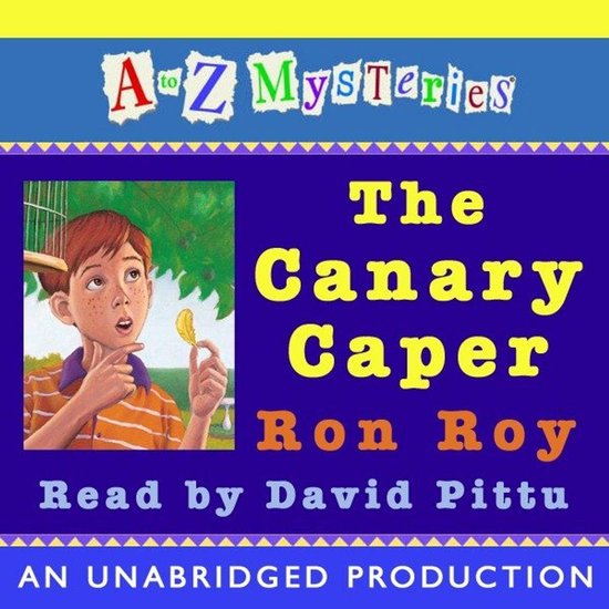 A to Z Mysteries: The Canary Caper - cover