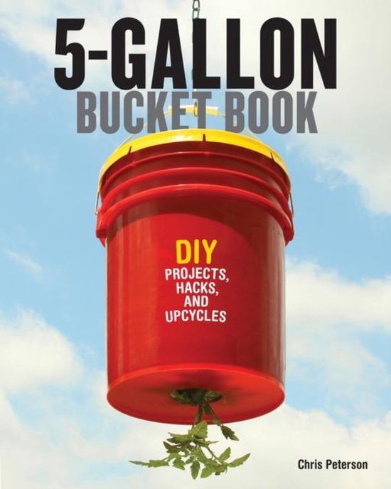 5 Gallon Bucket Book - cover