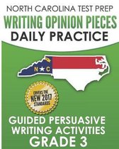 North Carolina Test Prep Writing Opinion Pieces Daily Practice Grade 3