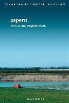 Aspern. Reise in eine mögliche Stadt