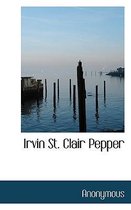 Irvin St. Clair Pepper