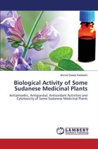 Biological Activity of Some Sudanese Medicinal Plants