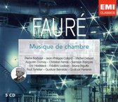 Fauré: Musique de chambre