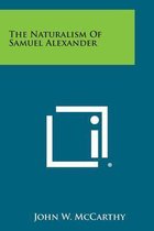 The Naturalism of Samuel Alexander