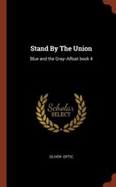 Stand by the Union