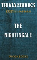 The Nightingale by Kristin Hannah (Trivia-On-Books)