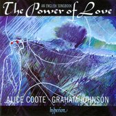 Alice Coote & Graham Johnson - The Power Of Love (CD)
