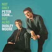 Not Only Peter Cook But Also Dudley Moore