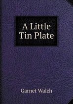 A Little Tin Plate