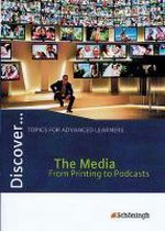 Discover... The Media. Schülerheft