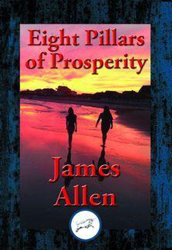 Eight Pillars of Prosperity (ebook), James Allen, Southern Illinois