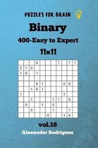 Puzzles for Brain - Binary 400 Easy to Expert 11x11 Vol. 18