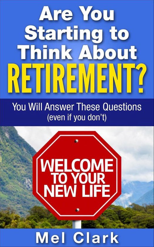 Thinking About Retirement 1 - Are You Starting to Think Abou ... - cover