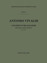 Concerti Per Vl., Archi E B.C.: In Re Rv 227