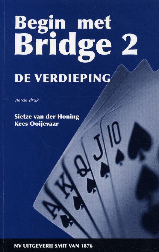 Cover van het boek 'Begin met bridge' van Sietze van der Honing