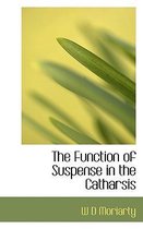 The Function of Suspense in the Catharsis