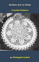 Doilies Are In Again: Doily Vintage Crochet Pattern eBook