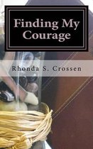 Finding My Courage