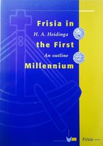 Frisia in the First Millenium