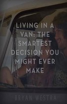 Living In A Van