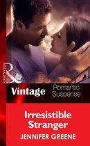Irresistible Stranger (Mills & Boon Vintage Romantic Suspense) (New Man in Town - Book 3)