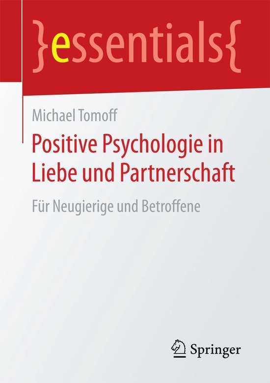 essentials - Positive Psychologie in Liebe und Partnerschaft - cover