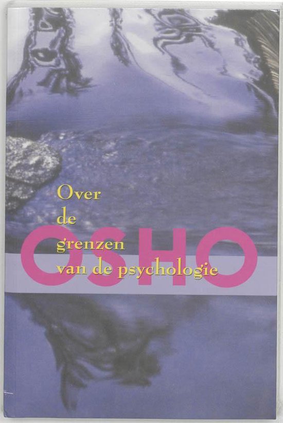 Cover van het boek 'Over de grenzen van de psychologie' van  Osho