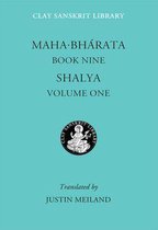 Clay Sanskrit Library 4 - Mahabharata Book Nine (Volume 1)