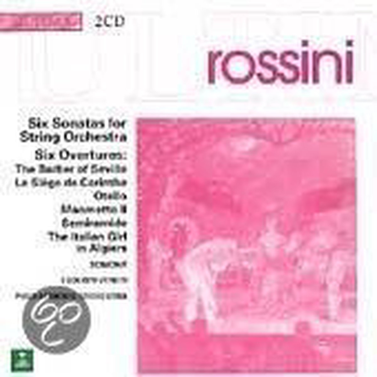 ULTIMA Rossini: Six Sonatas, Six Overtures / Scimone