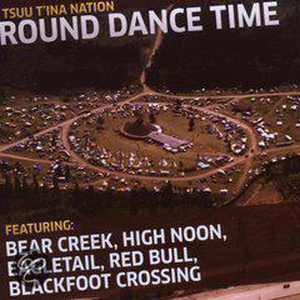 Tsuu'T Ina Nation - Round Dance Time