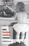 Een keukenmeidenroman Een keukenmeidenroman