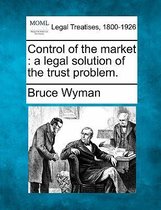 Control of the Market