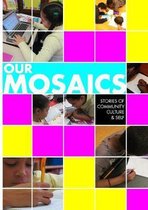 Our Mosaics