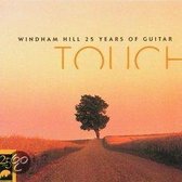 Windham Hill 25 Years Of Guitar: Touch