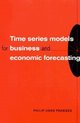 Time Series Models for Business and Economic Forecasting