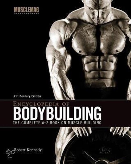 Encyclopedia of Bodybuilding ebook Robert H. Kennedy