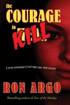 The Courage to Kill