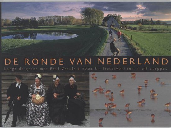 Cover van het boek 'De ronde van Nederland' van Paul Vreuls