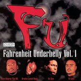 Fahrenheit Underbelly Vol. 1