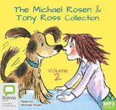 The Michael Rosen & Tony Ross Collection Volume 2