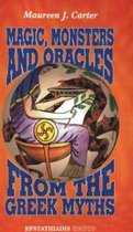 Magic, Monsters and Oracles from the Greek Myths