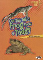 Can You Tell a Frog from a Toad