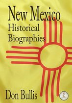 New Mexico Historical Biographies