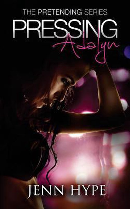 Pressing Adalyn by Jenn Hype