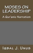 Moses on Leadership