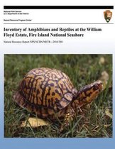 Inventory of Amphibians and Reptiles at the William Floyd Estate, Fire Island National Seashore