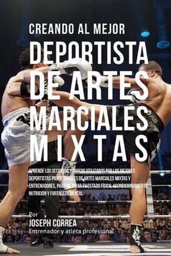 Creando Al Mejor Deportista de Artes Marciales Mixtas - cover