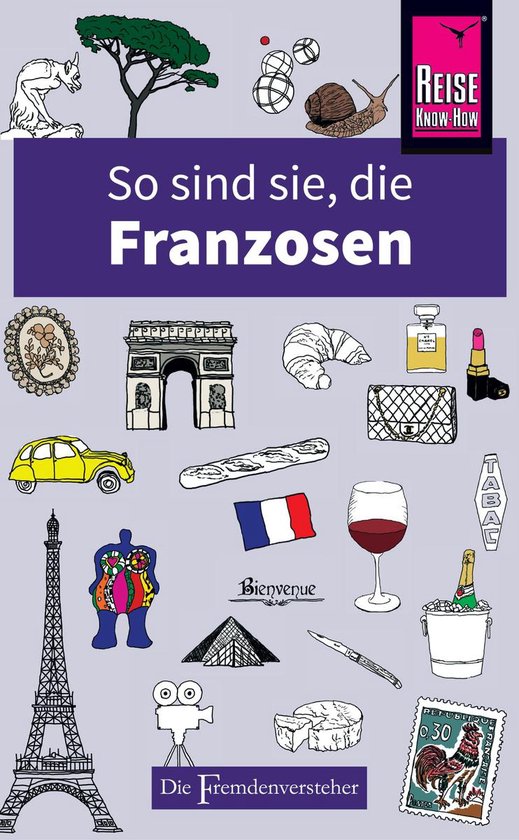 Die Fremdenversteher - So sind sie, die Franzosen - cover