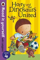 Harry and the Dinosaurs United - Read it yourself with Ladybird